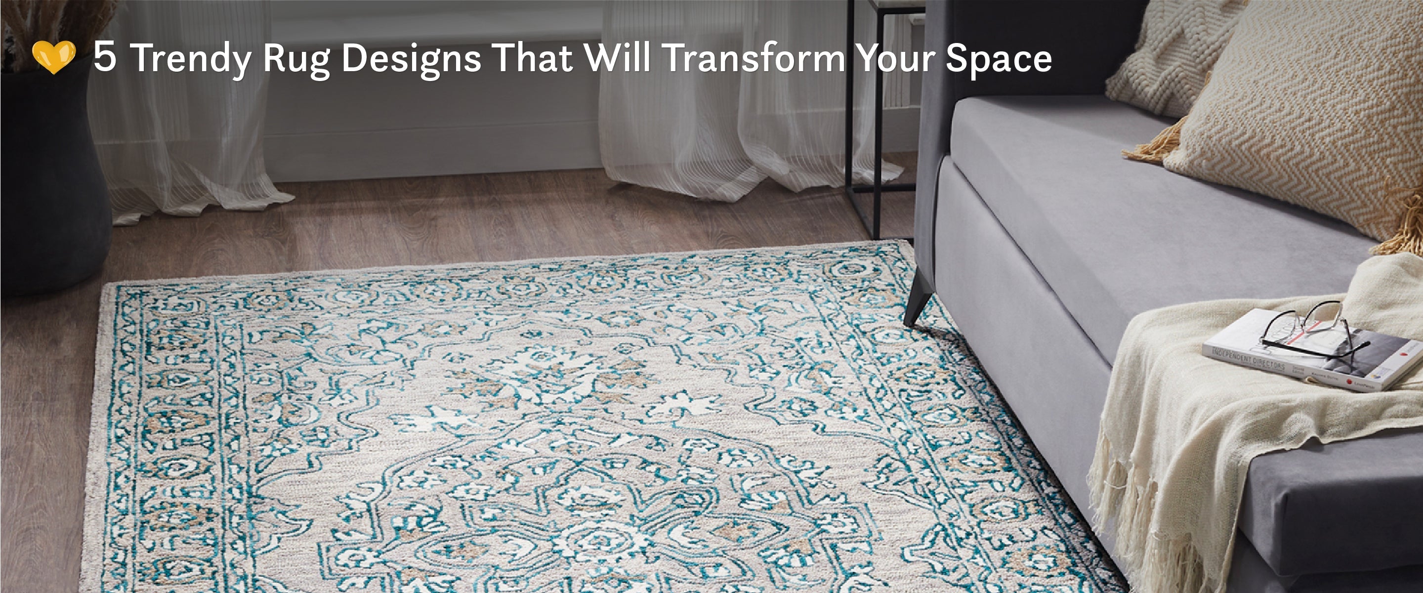 5 Trendy Rug Designs That Will Transform Your Space – myTrident India