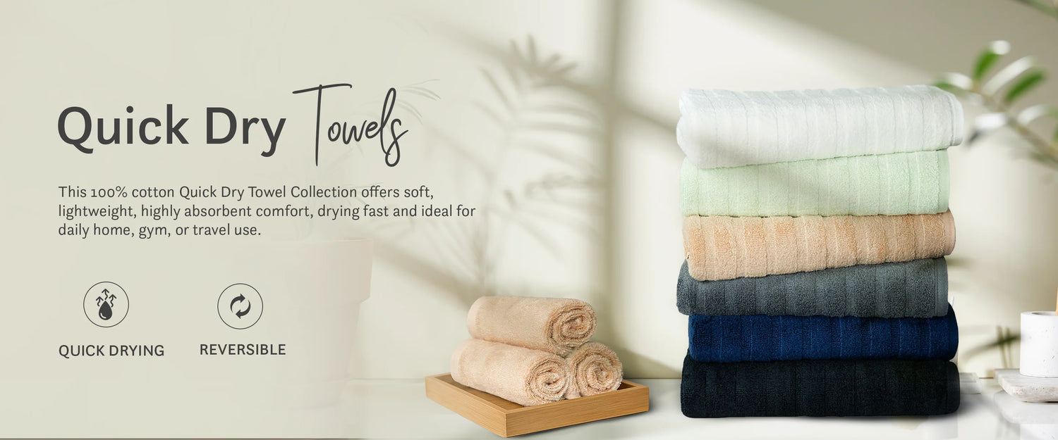 QUICK DRY TOWELS